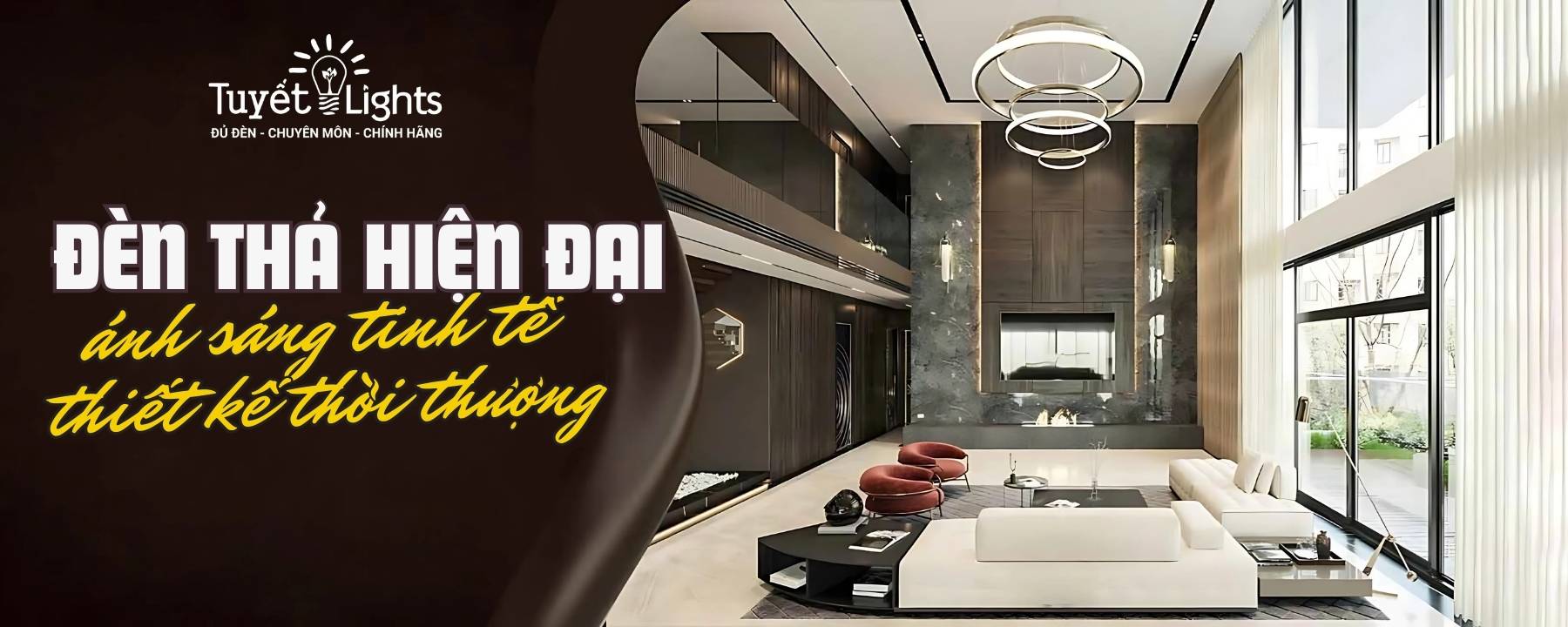 Đèn Thả Hiện Đại – Ánh Sáng Tinh Tế, Thiết Kế Thời Thượng